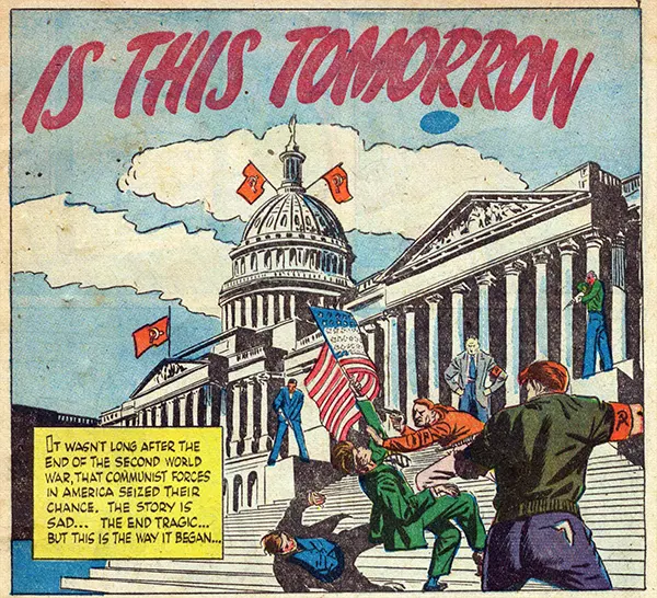 Red Scare Comic Book: Is This Tomorrow: America Under Communism!