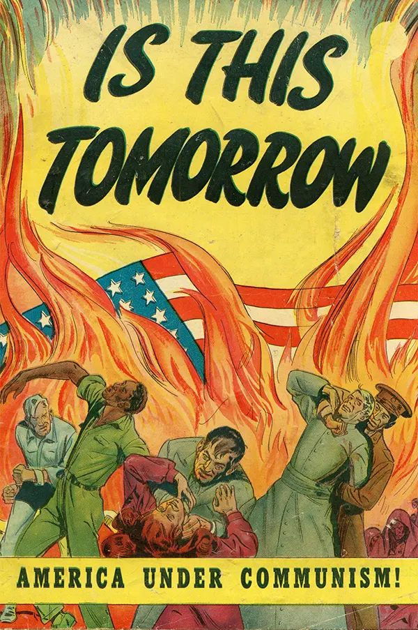 Red Scare Comic Book: Is This Tomorrow: America Under Communism!